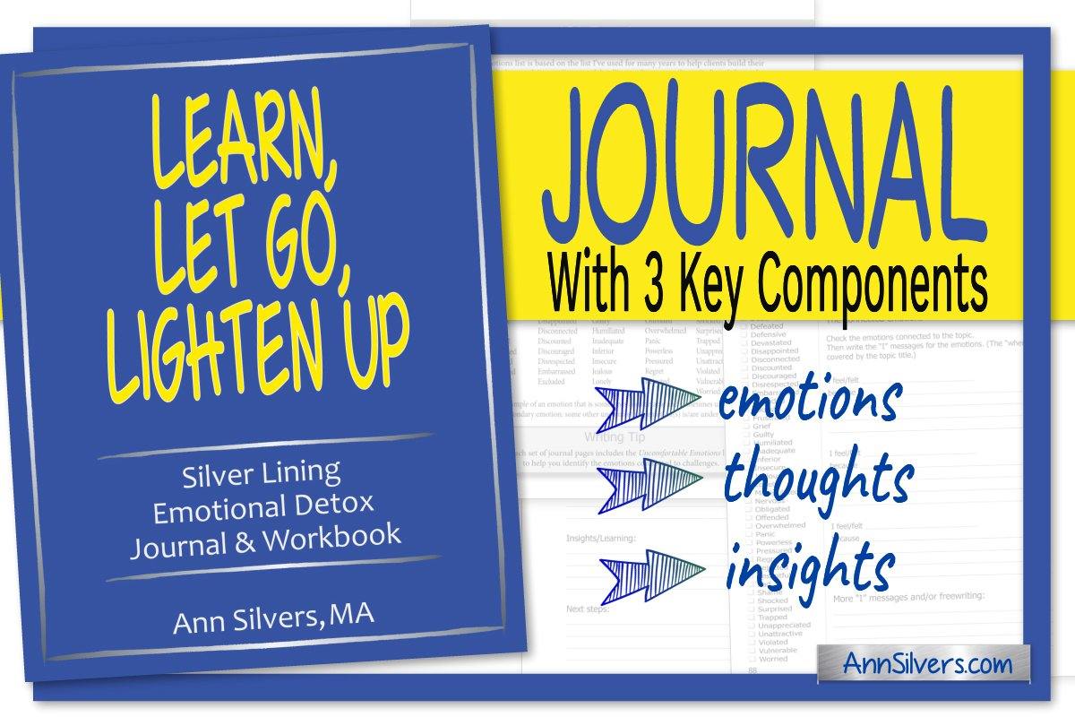 Learn, Let Go, Lighten Up: Silver Lining Emotional Detox Journal and Workbook