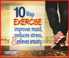 10 Ways Exercise Helps Reduce Stress and Anxiety