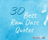 30 Best Baba Ram Dass Quotes
