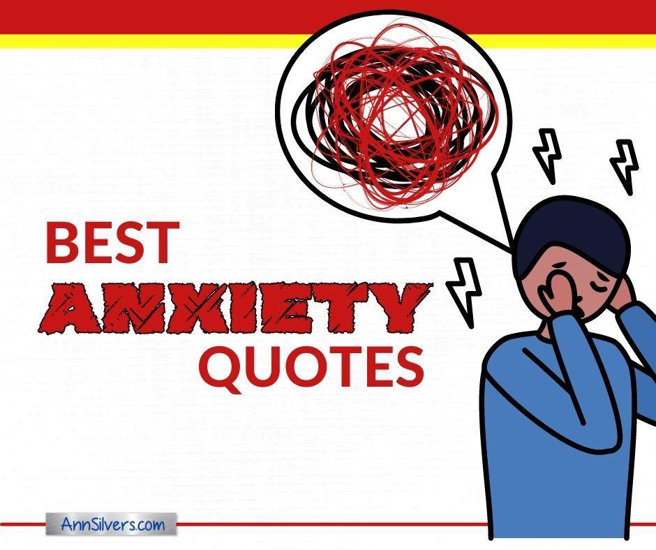 Best Anxiety Quotes