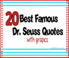 20 Best Famous Dr Seuss Quotes with Graphics