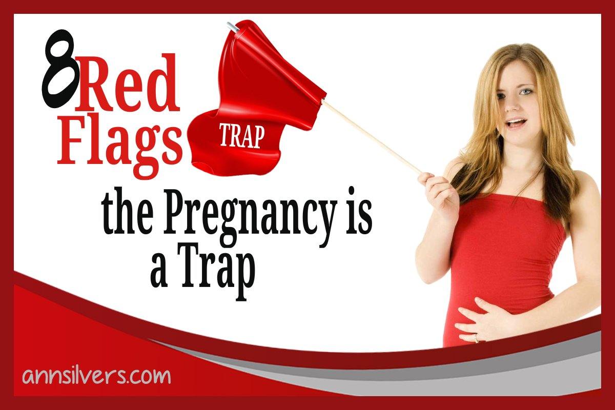 8 Red Flags the Pregnancy is a Trap image