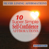 10 Daily Positive Self-Confidence Affirmations