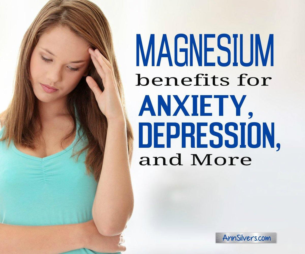 Magnesium Benefits for Anxiety, Depression & More