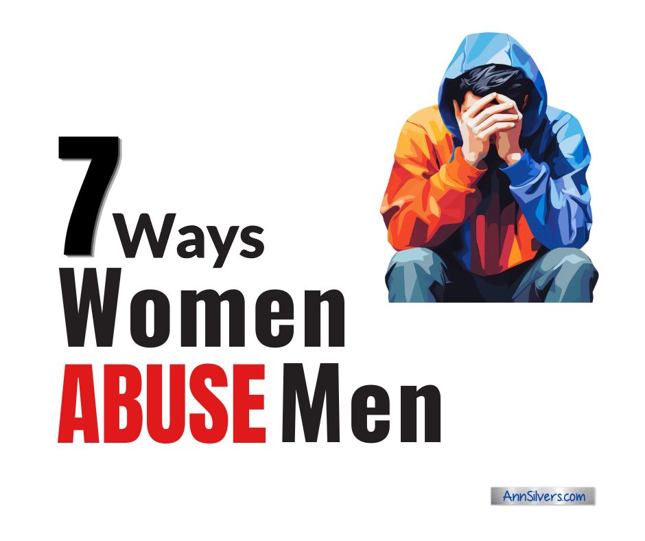 7 Ways Women Abuse Men