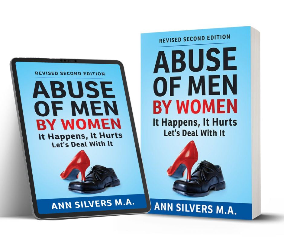 Abuse OF Men BY Women — Revised Second Edition