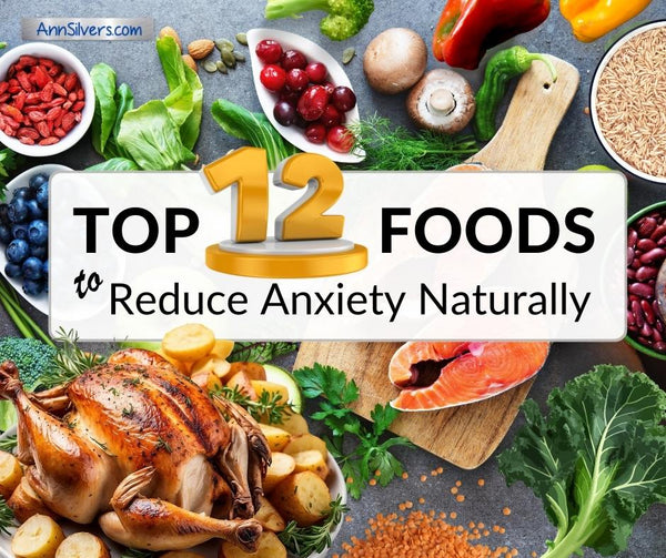 12 Best Foods to Reduce Anxiety and Stress Naturally