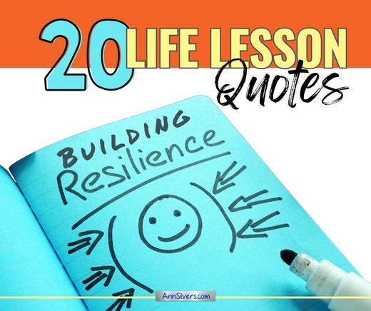 Building Resilience: 20 Life Lesson Quotes with Graphics