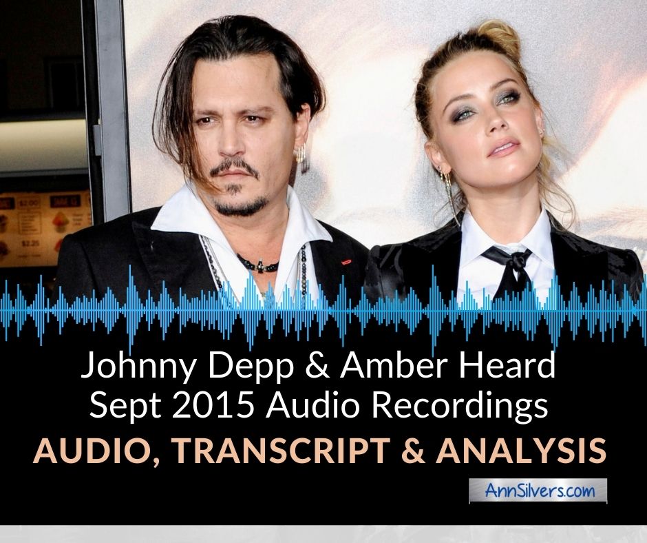 Johnny Depp and Amber Heard Audio Recording Sept 2015 Transcript and Analysis