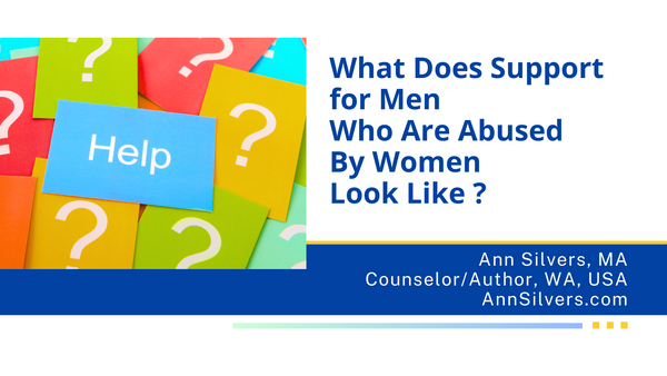 What Does Support for Men Abused by Women Look Like? References and Supplements