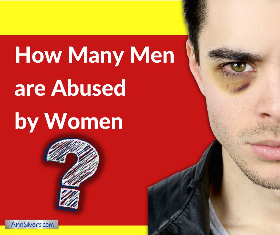 How Many Men are Abused by Women?