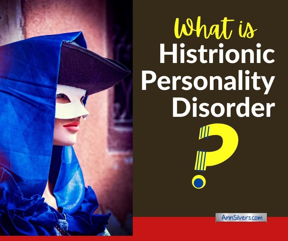 Histrionic Personality: Traits and Relationship Risks