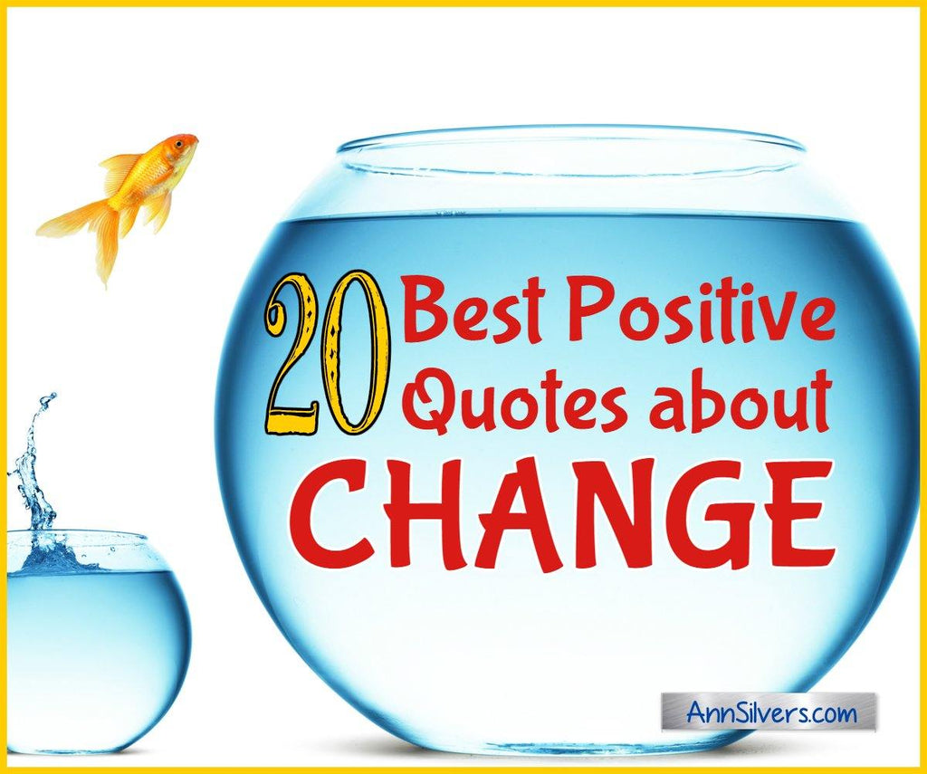 20 Best Positive Quotes About Change With Images