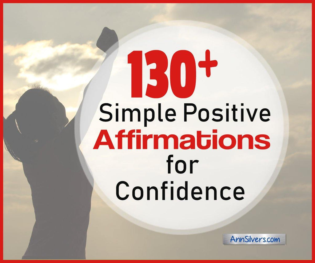 130 Plus Simple Positive Morning Affirmations for Confidence