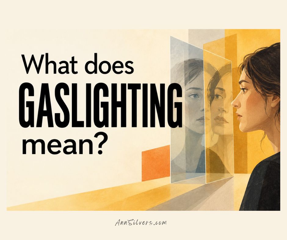 What Is Gaslighting? Meaning, Examples & Manipulation Tactics